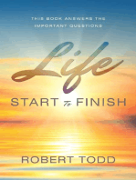 Life: Start To Finish