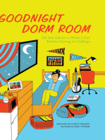 Goodnight Dorm Room: All the Advice I Wish I Got Before Going to College