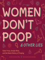 Women Don't Poop & Other Lies