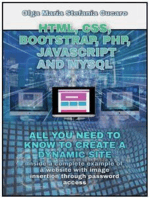 HTML, CSS, Bootstrap, Php, Javascript and MySql
