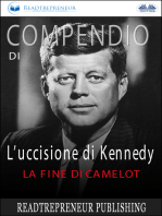 Compendio Di L’uccisione Di Kennedy: La Fine Di Camelot
