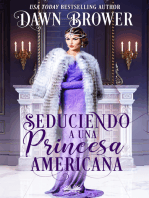 Seduciendo A Una Princesa Americana