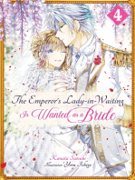 The Emperor’s Lady-in-Waiting Is Wanted as a Bride: Volume 4
