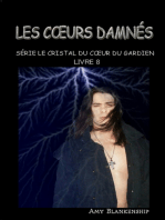 Les Coeurs Damnés: Le Crystal Du Coeur Du Gardien Livre 8