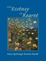 Ecstasy of Regret