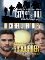 City on a Hill and Sojourner