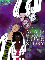 Mad Scientist Love Story