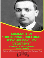 Summary Of "Historical-Cultural Psychology: Lev Vygotsky" By Jorge Freiría: UNIVERSITY SUMMARIES