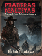 Praderas malditas: Aventuras de Joshua McBorlough y Shaanahayei