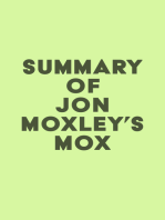 Summary of Jon Moxley's Mox