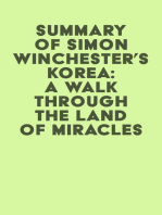 Summary of Simon Winchester's Korea: A Walk Through the Land of Miracles