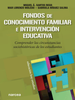 Fondos de Conocimiento Familiar e intervención educativa: Comprender las circunstancias sociohistóricas de los estudiantes