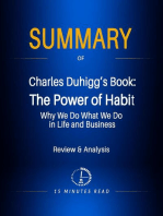 Summary of Charles Duhigg's Book: The Power of Habit: Why We Do What We Do in Life and Business: Summary