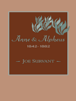 Anne & Alpheus, 1842–1882
