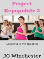 Project Repopulate 3: Project Repopulate, #3