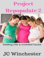 Project Repopulate 2