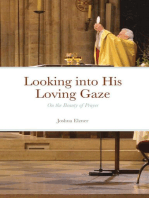Looking into His Loving Gaze