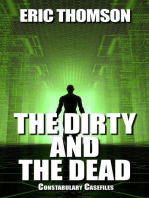 The Dirty and the Dead: Constabulary Casefiles, #3