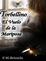 Torbellino: El Vuelo de la Mariposa: Torbellino, #3