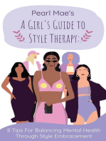 A Girl's Guide to Style Therapy: 8 Tips For Balancing Mental Health Through Style Embracement