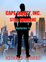 Cape Safety, Inc. - Still Standing: Danger Dogs Series, #4