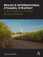 Brazil’s International Ethanol Strategy: Lula’s Quest for a Global Biofuels Market