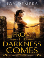 From the Darkness Comes: The Darkness in the Midst, #1