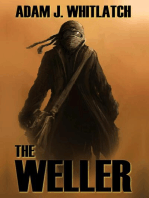 The Weller: The Weller, #1
