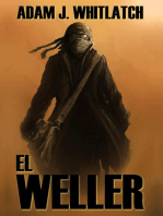 El Weller: El Weller, #1