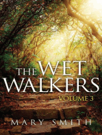 The Wet Walkers: Volume 3