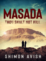 Masada: Thou Shalt Not Kill