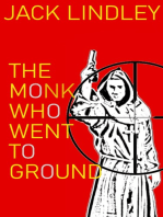 The Monk Who Went to Ground
