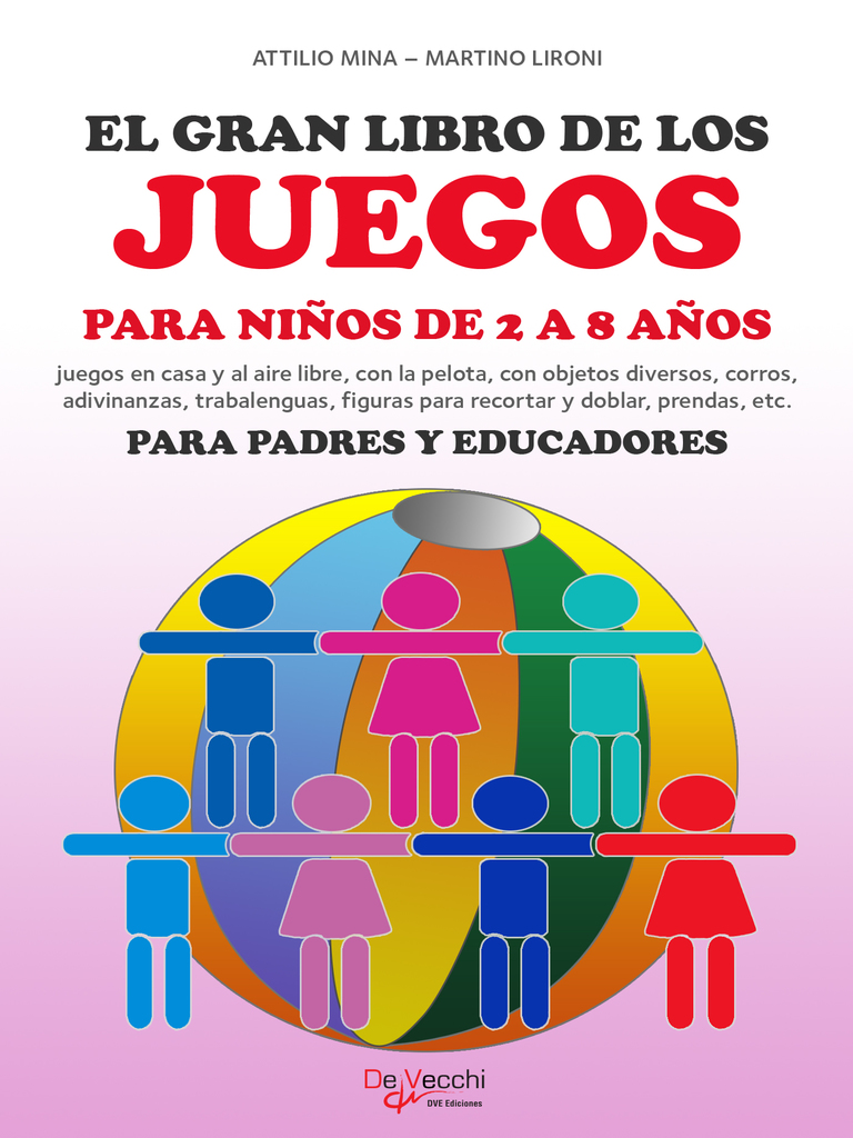 El gran libro de los juegos para niños de 2 a 8 años Mina, Lironi - Ebook | Scribd