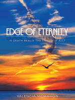 Edge of Eternity: Is Death Really the End of It All?