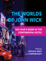The Worlds of <i>John Wick</i>: The Year's Work at the Continental Hotel