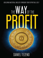 The Way of the Profit: Build Material Wealth Through Your Spiritual Self