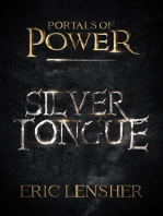 Silver Tongue: Portals of power, #2
