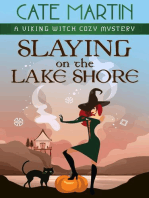 Slaying on the Lake Shore: The Viking Witch Cozy Mysteries, #7
