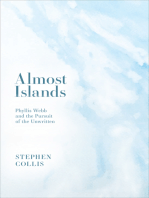 Almost Islands: Phyllis Webb and the Pursuit of the Unwritten