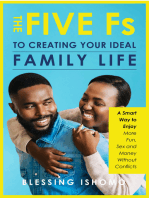 The Five Fs to Creating Your Ideal Family Life