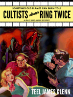 Cultists Always Ring Twice