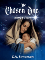 The Chosen One - Mary's Story