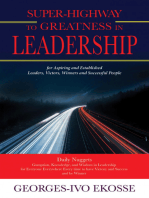 Super-Highway to Greatness in Leadership
