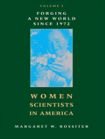 Women Scientists in America: Forging a New World since 1972