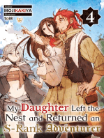 My Daughter Left the Nest and Returned an S-Rank Adventurer Volume 4