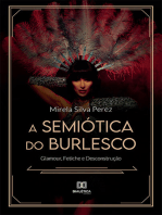 A Semiótica do Burlesco: Glamour, Fetiche e Desconstrução