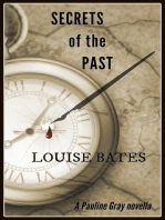 Secrets of the Past: Pauline Gray Mysteries, #3
