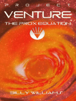 The Prox Equation: Project Venture, #2