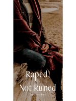 Raped, Not Ruined
