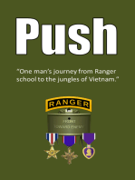 PUSH: One man’s journey from Ranger school to the jungles of Vietnam